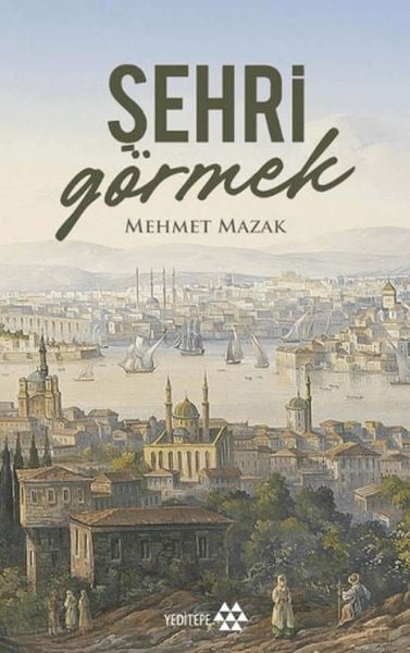 Şehri Görmek