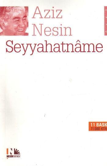 Seyyahatname / Aziz Nesin
