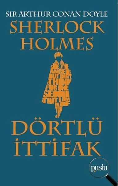 Sherlock Holmes Dörtlü İttifak