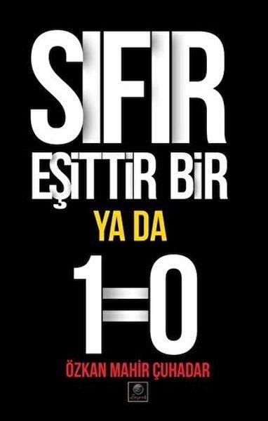 Sıfır Eşittir Bir Ya Da 1=0