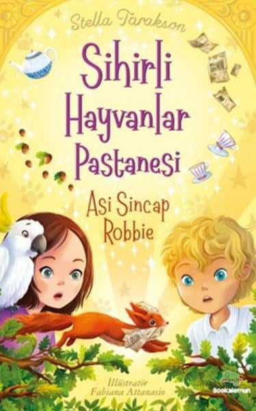 Sihirli Hayvanlar Pastanesi Asi Sincap Robbie
