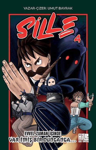 Sille 4 - Evvel Zaman İçinde Var İmiş Bir Dunganga