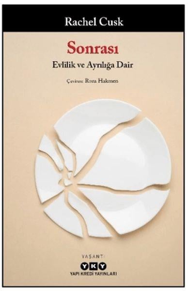 Sonrası/ Evlilik ve Ayrılığa Dair