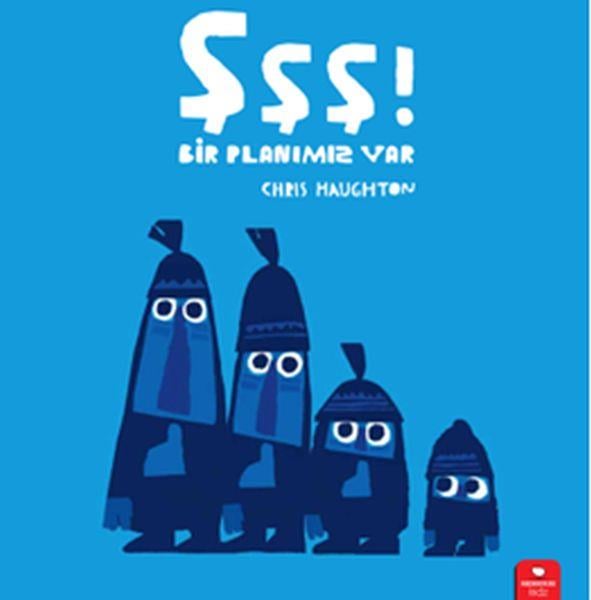 Şşş Bir Planımız Var