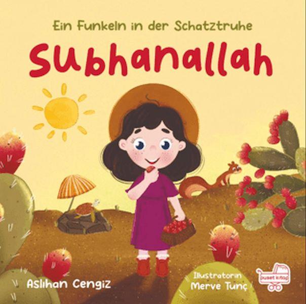 Subhanallah Eın Funkeln İn Der Schatztruhe - Almanca Subhanallah “Hazine Sandığından Bir Pırıltı”