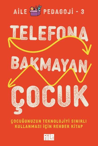 Telefona Bakmayan Çocuk