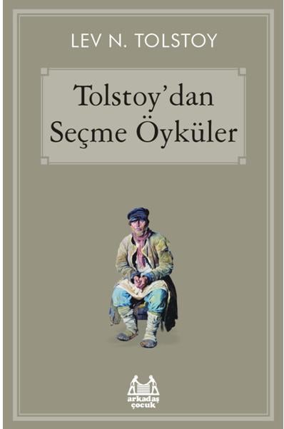 Tolstoy'dan Seçme Öyküler