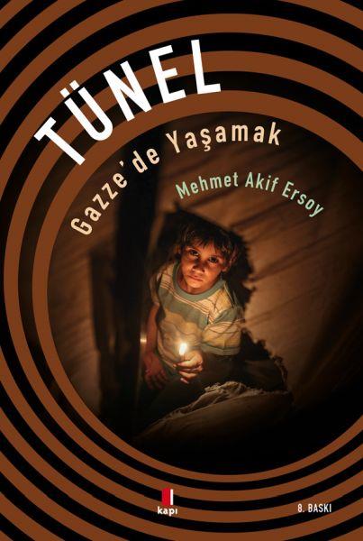 Tünel - Gazze'de Yaşamak