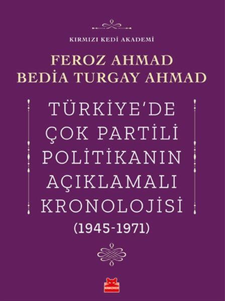 Türkiye’de Çok Partili Politikanın Açıklamalı Kronolojisi (1945-1971)
