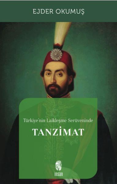 Türkiye'nin Laikleşme Serüveninde Tanzimat