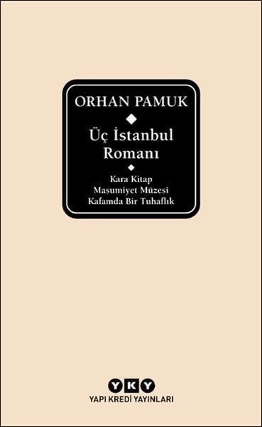 Üç İstanbul Romanı (Şömizli)