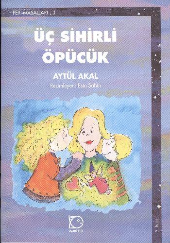 Üç Sihirli öpücük