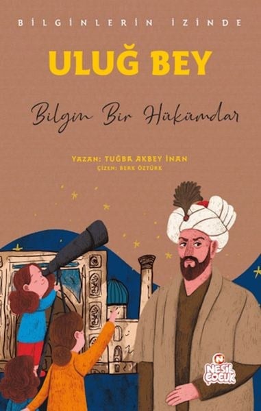 Uluğ Bey- Bilgin Bir Hükümar