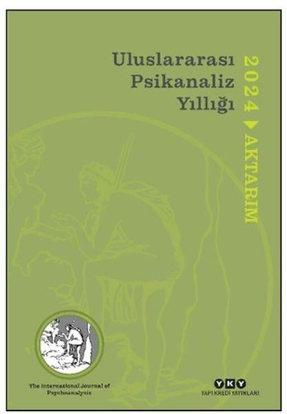 Uluslararası Psikanaliz Yıllığı 2024