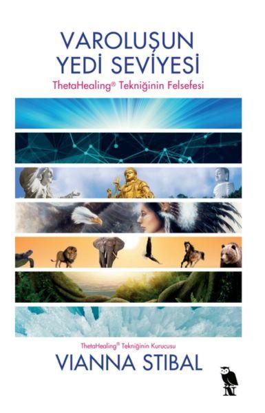 Varoluşun Yedi Seviyesi - ThetaHealing Tekniğinin Felsefesi