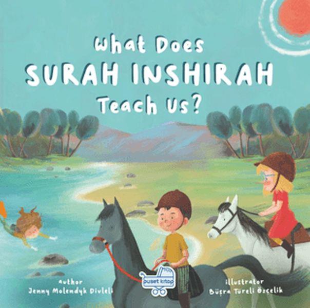 What Does Sureh Inshırah Teach Us (İngilizce İnşirah Sûresi Bize Ne Anlatıyor?)
