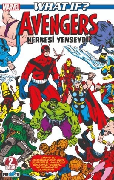What If? Avengers Herkesi Yenseydi?