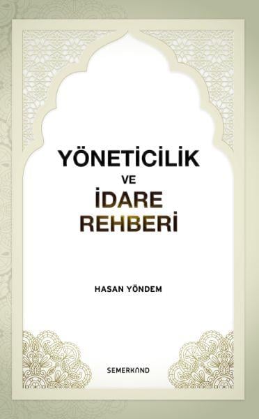 Yöneticilik ve İdare Rehberi