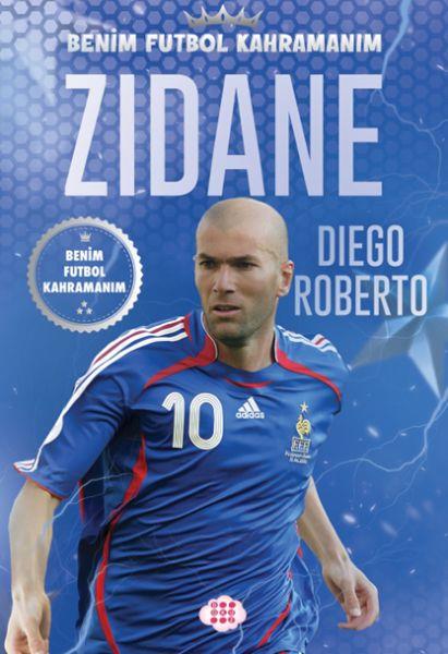Zıdane – Benim Futbol Kahramanım
