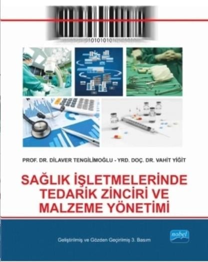 Sağlık İşletmelerinde Tedarik Zinciri ve Malzeme Yönetimi