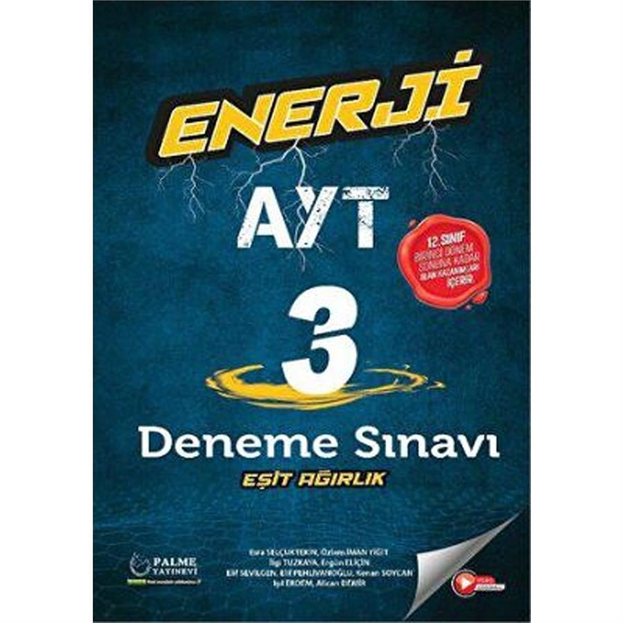 Enerji Yks 1.Dönem Ayt  3 Eşit Ağırlık Deneme Sınavı 