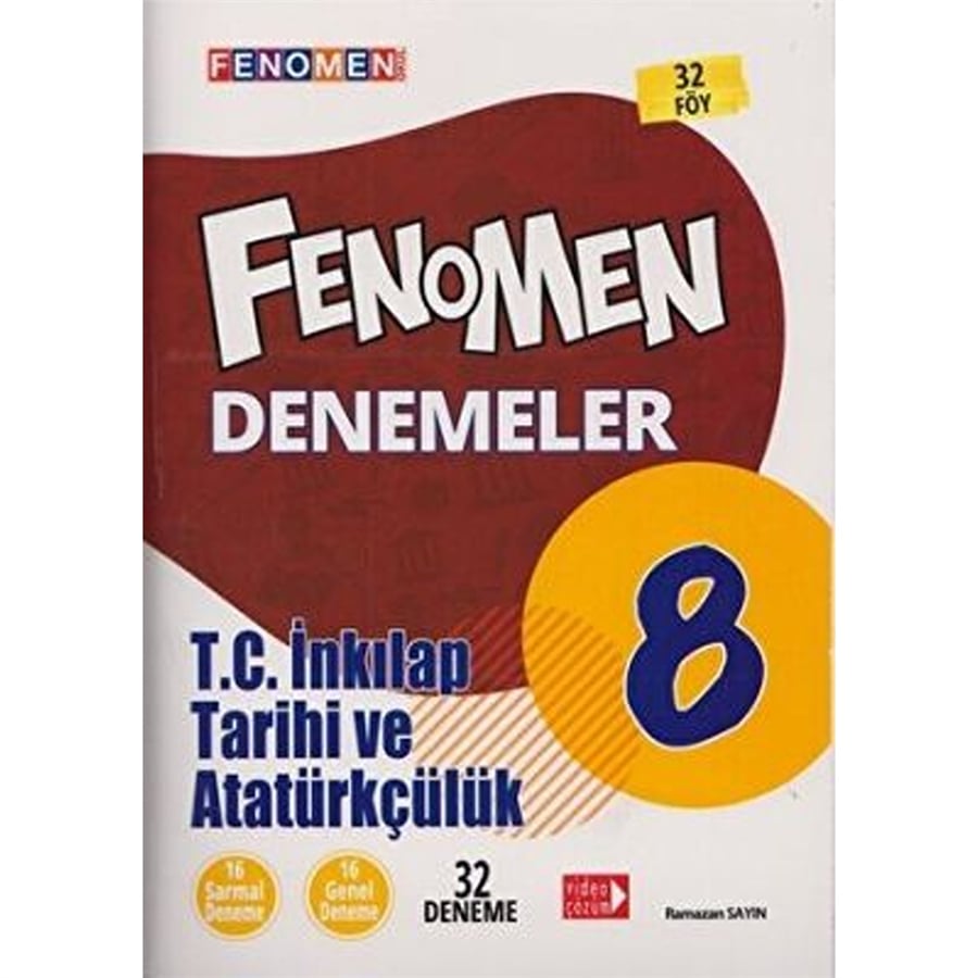 Fenomen Yayınları 8. Sınıf T.C. İnkılap Tarihi ve Atatürkçülük Fenomen Denemeler Fenomen Okul Yayınları