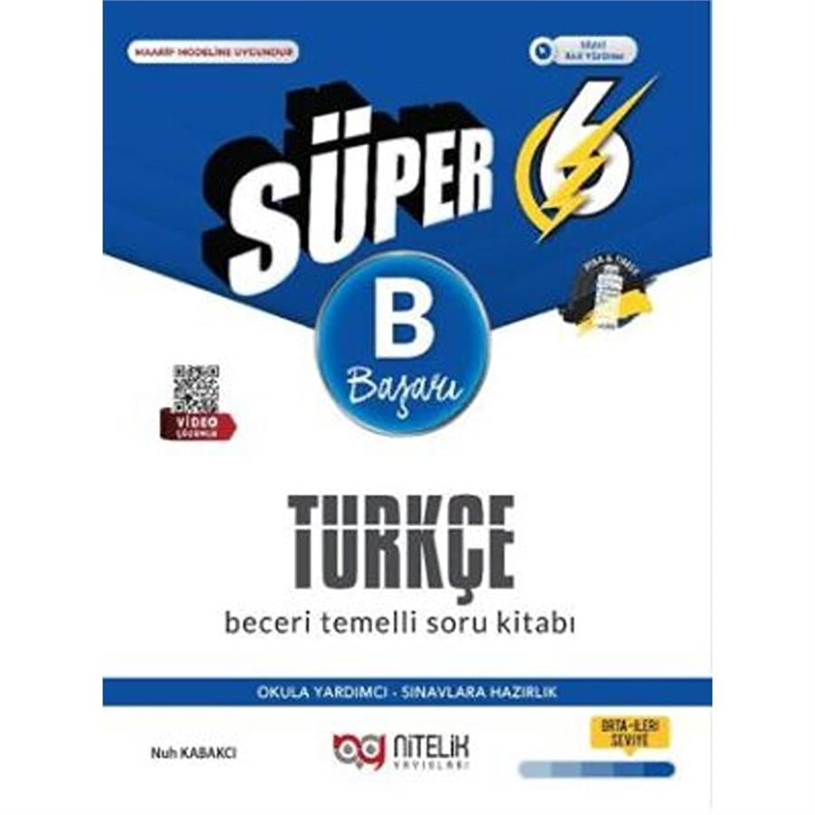 Nitelik Yayınları 6. Sınıf Süper Türkçe Beceri Temelli Soru Bankası