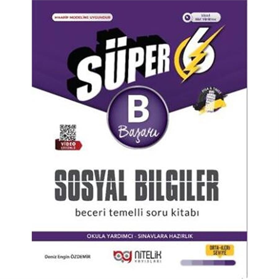 Nitelik Yayınları 6. Sınıf Süper Sosyal Bilgiler B Soru Kitabı