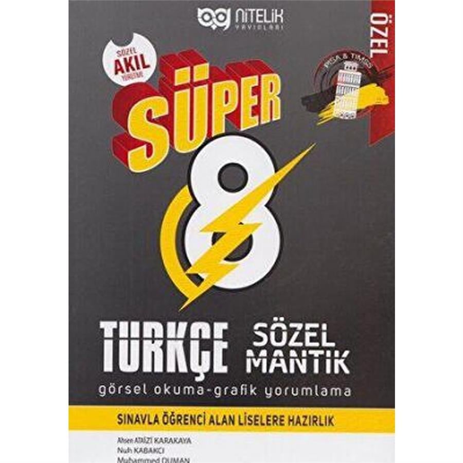 Nitelik Yayınları - 8. Sınıf Türkçe Süper Sözel Mantık Görsel Okuma ve Grafik Yorumlama Soru Kitabı