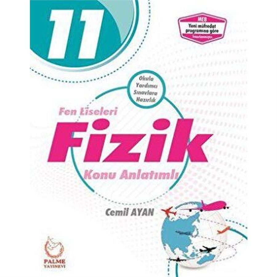 Palme 11.Sınıf Fen Liseleri Fizik Konu Anlatım
