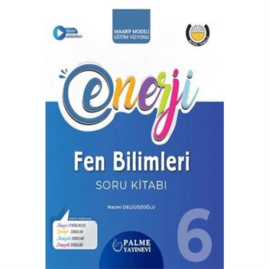 Palme Yayınları 6. Sınıf Enerji Fen Bilimleri Soru Kitabı