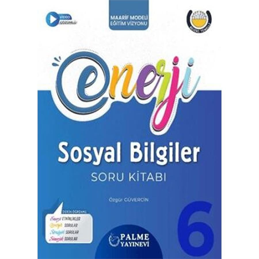 Palme Yayınları 6. Sınıf Enerji Sosyal Bilgiler Soru Kitabı