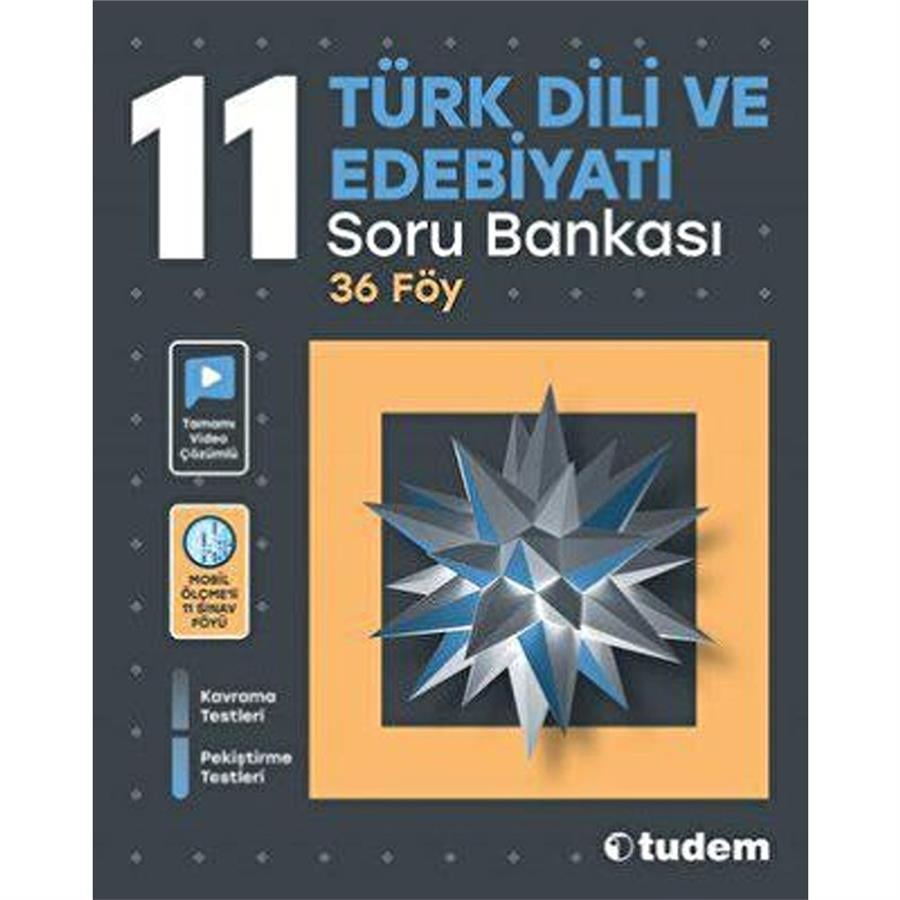 Tudem 11. Sınıf Türk Dili ve Edebiyatı Soru Bankası