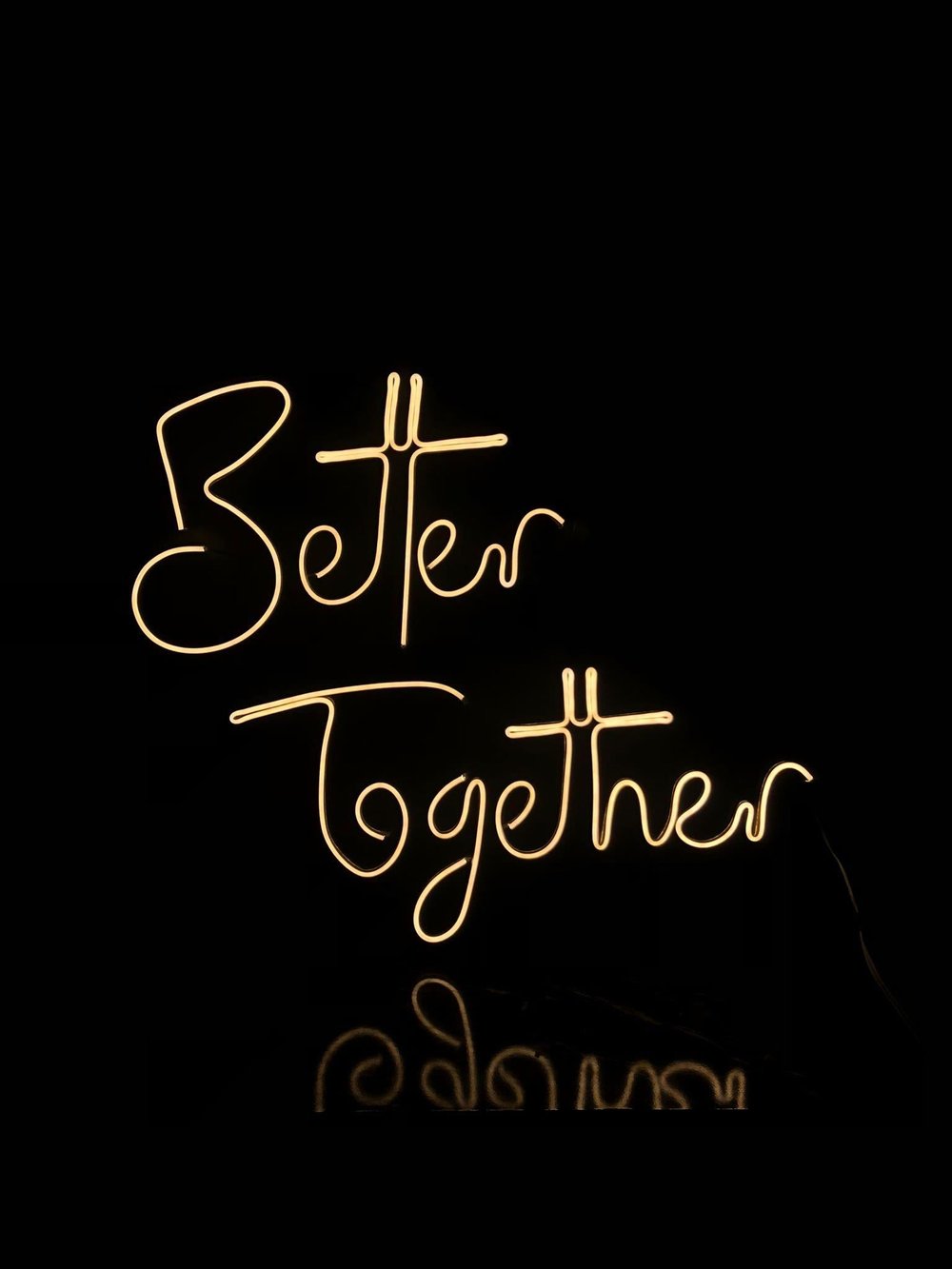 Better Together