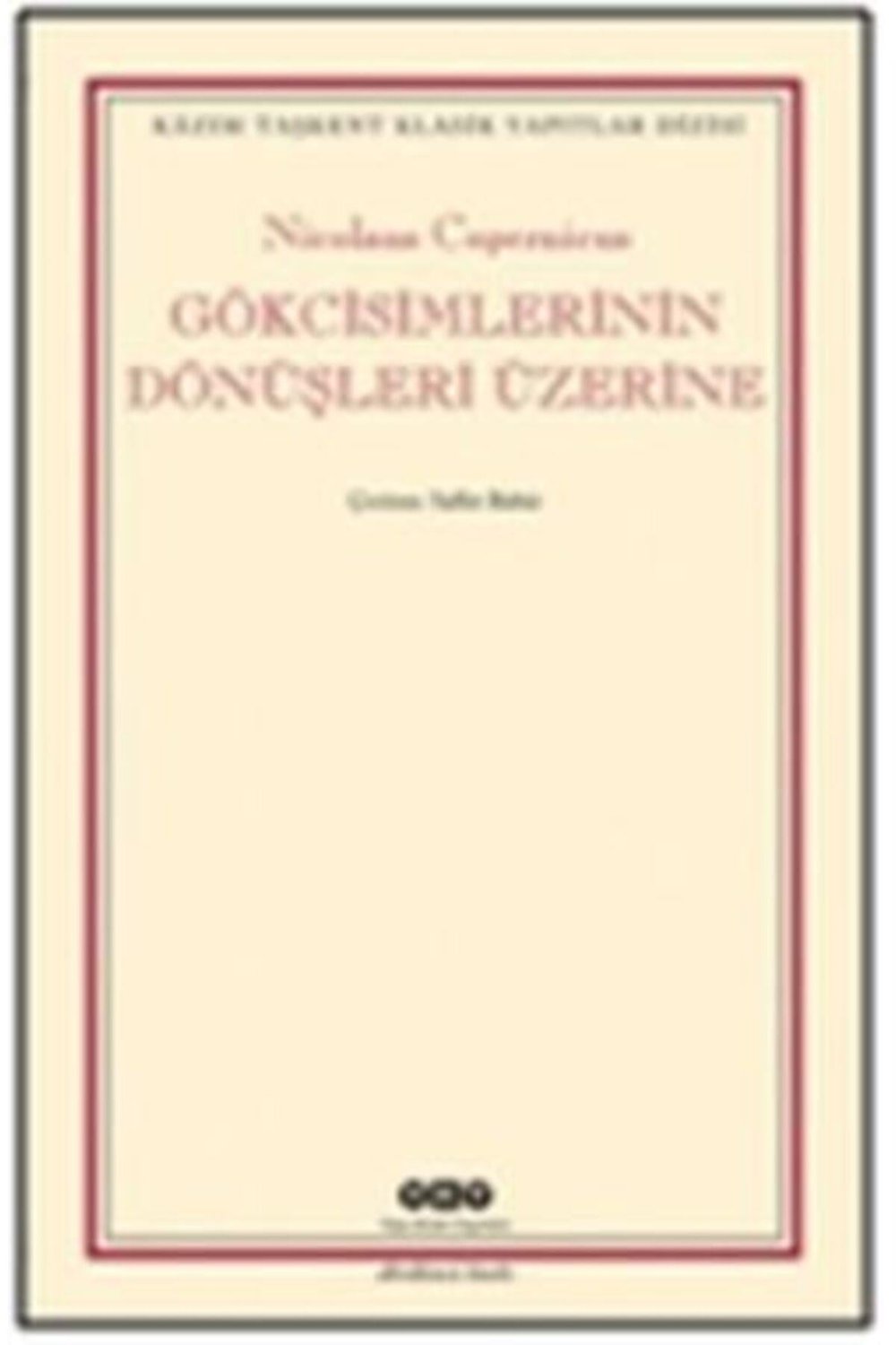 Gökcisimlerinin Döngüsü Üzerine