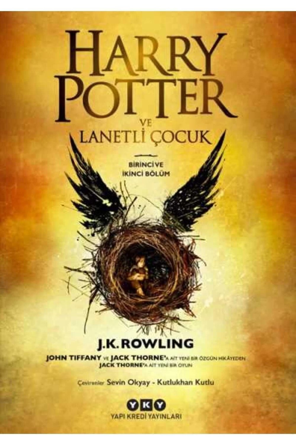Harry Potter Ve Lanetli Çocuk - Birinci Ve Ikinci Bölüm