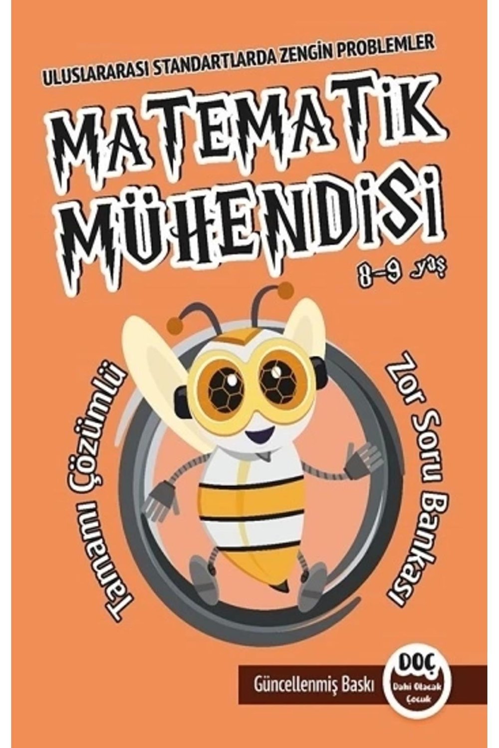 Matematik Mühendisi 8-9 yaş / Kolektif / Dahi Çocuk Yayınları / 9786259760216