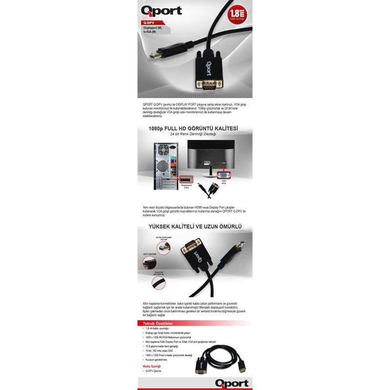 QPORT Q-DPV DISPLAY PORTUNDAN VGA 1,8 METRE ÇEVİRİCİ KABLO