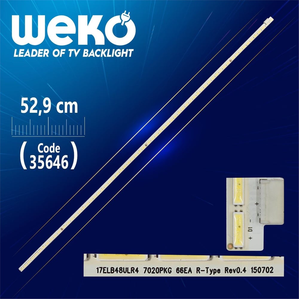 Weko 17ELB48ULR4 7020PKG 66EA R-TYPE REV0.4 - 52.9 Cm 66 Ledli - (WK-1132) Tv Led Bar - Tv Led Bar
