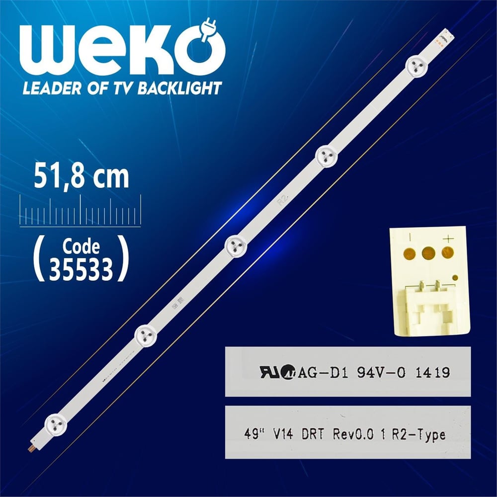 Weko 49'' V14 DRT REV0.0 1 R2 - TYPE - 51.8 Cm - 5 Ledli - (WK-1066) - Tv Led Bar - Tv Led Bar