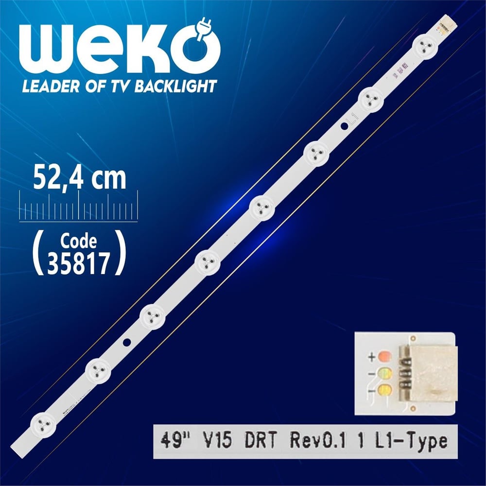 Weko 49'' V15 DRT REV0.1 1 L1-TYPE - 52.4 Cm 8 Ledli - WK-1280 Led Tv Bar - Tv Led Bar
