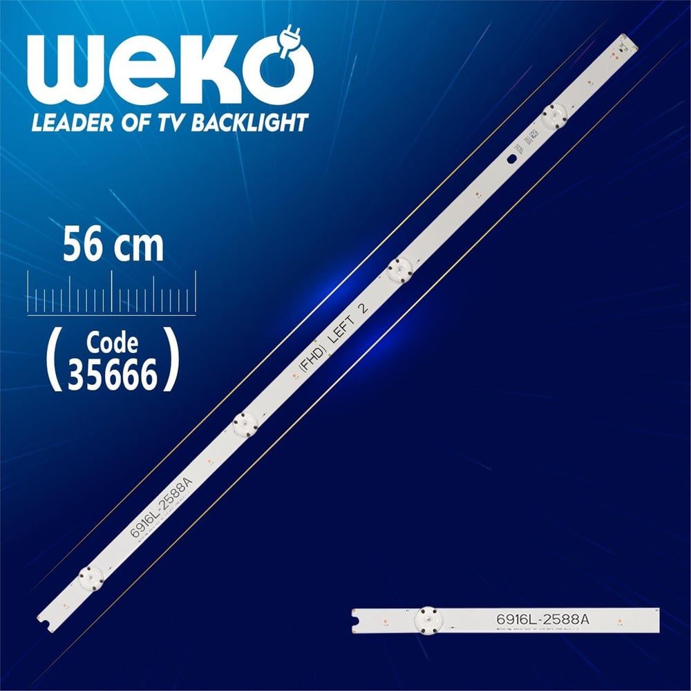 Weko 49'' V16 ART3 2588 REV3.1 2 - 6916L-2588A (FHD) LEFT 2 - 56 Cm 4 Ledli - (WK-1145) Tv Led Bar - Tv Led Bar