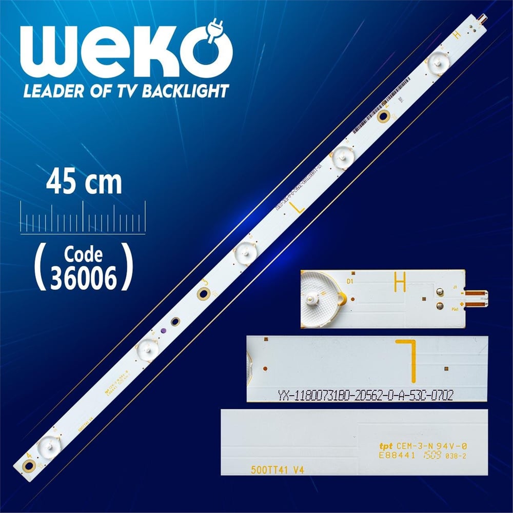 Weko 500TT41 V4 - SX - 11800731B0 - 2F583 -0- A - 560-3607 L - 5 LEDLİ 45 CM - Tv Led Bar - Tv Led Bar