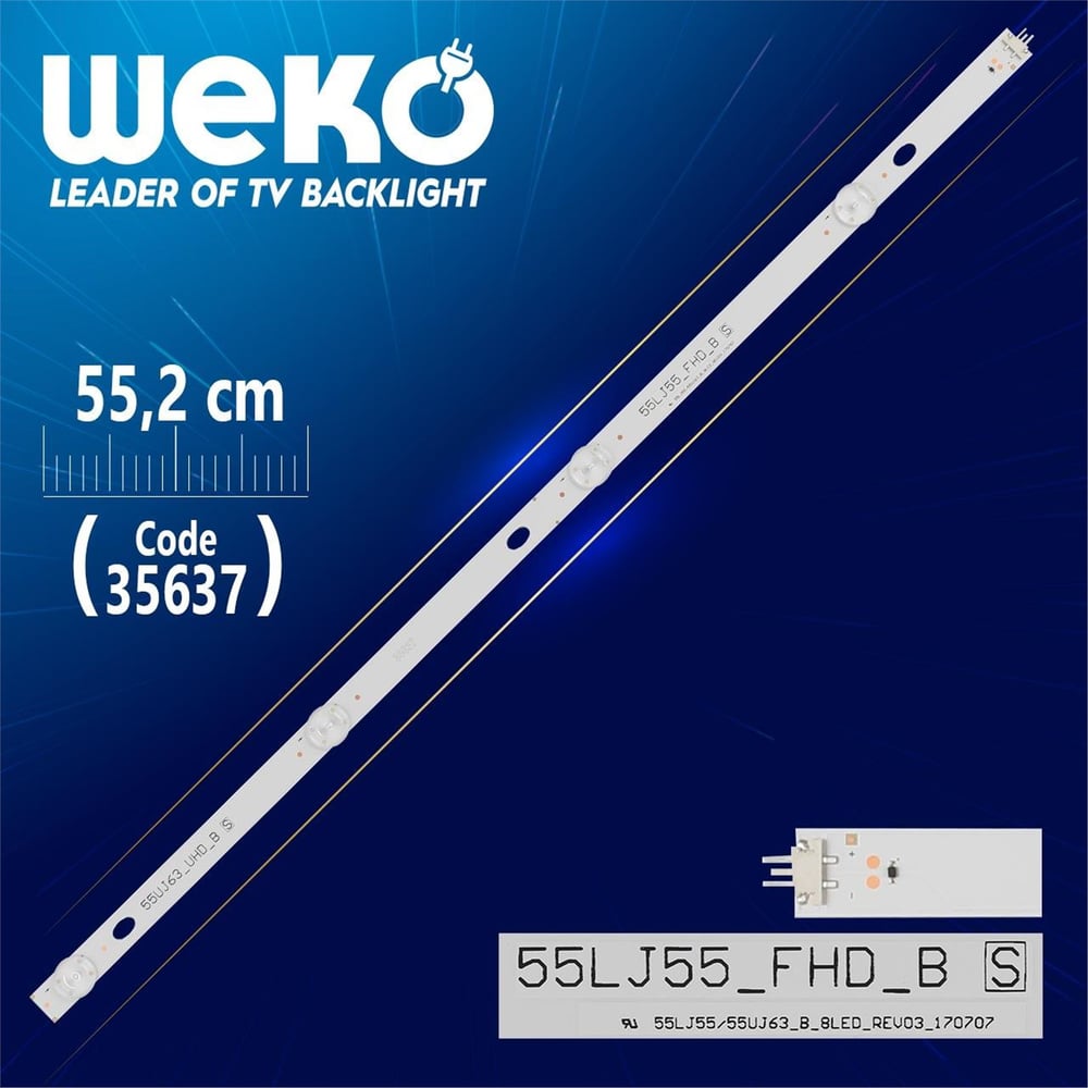 Weko 55LJ55/55UJ63_B_8LED_REV03_170707 - 55.2 Cm 4 Ledli - WK-1127 Led Tv Bar - Tv Led Bar