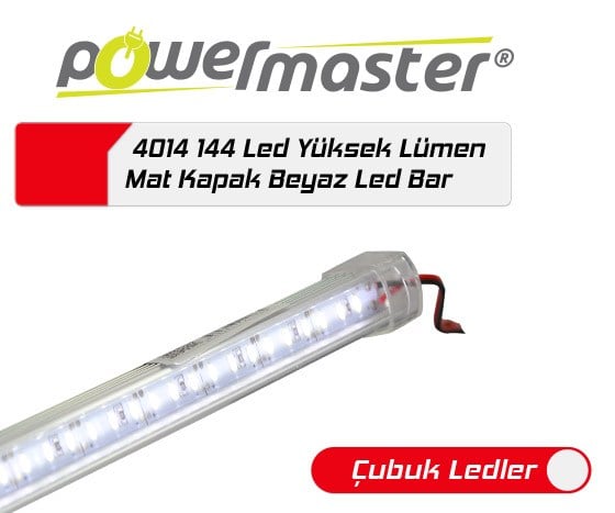 POWERMASTER 4014 144 LED ŞEFFAF KAPAK YÜKSEK LÜMEN BEYAZ LED BAR