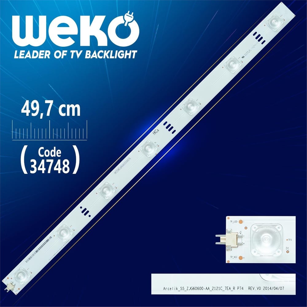 Weko ARCELİK_55_ZJG60600-AA_2121C_7EA_R P74 REV.V0 - 49.7 Cm 7 Ledli - WK-49 Led Tv Bar - Tv Led Bar