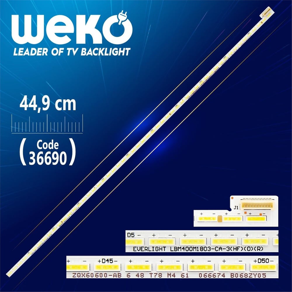Weko EVERLIGHT LBM400M1803-CA-3(HF)(0)(R) ZXQ60600-AB 54 LEDLİ 44,9 CM - Tv Led Bar - Tv Led Bar