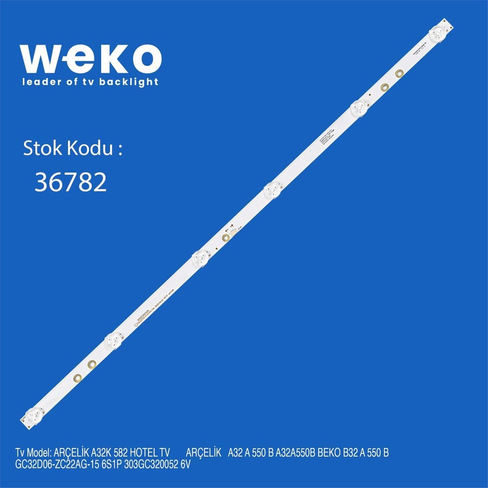 Weko GC32D06-ZC22AG-15E 6S1P 303GC320052E 6V 6 Ledli 58 Cm 1 Adet Tv Led Bar - Tv Led Bar