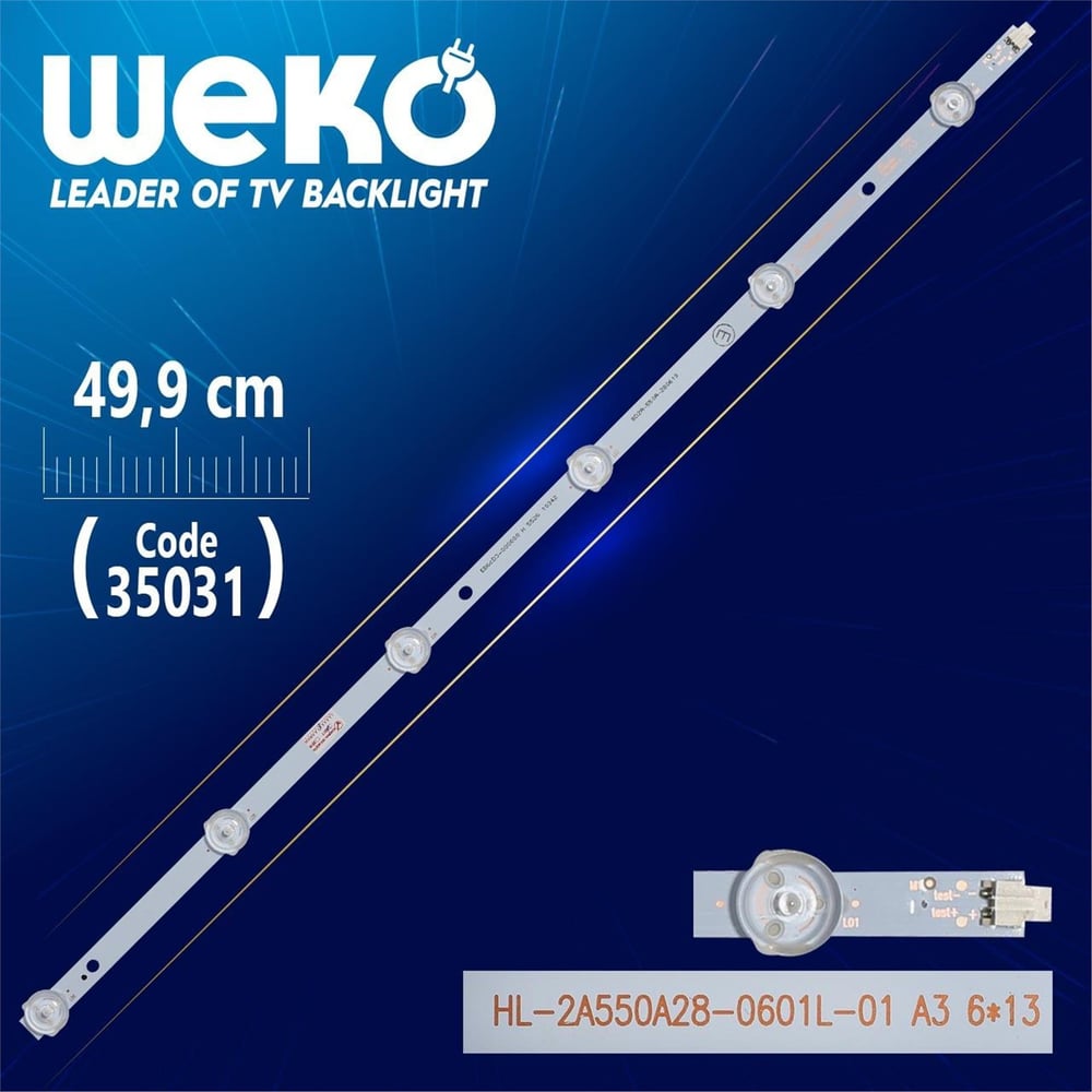 Weko HL-2A550A28-0601L-01 A3 6*13 - 8D2A-550A-280610 - 49.9 Cm 6 Ledli - WK-813 Led Tv Bar - Tv Led Bar