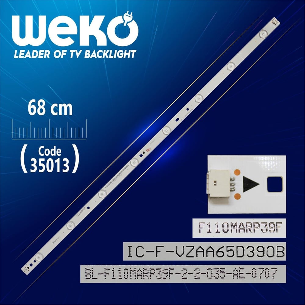 Weko IC-F-VZAA65D390C - F110MARP39F - C TYPE - (68 CM) 8 LEDLİ (WK-801) Tv Led Bar - Tv Led Bar